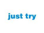 JUST TRY