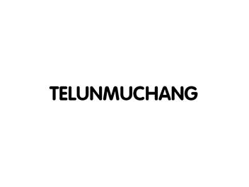TELUNMUCHANGTELUNMUCHANG