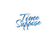 TIME SUPPOSE