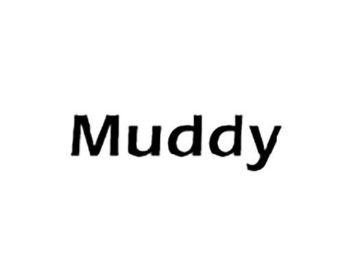 MUDDY