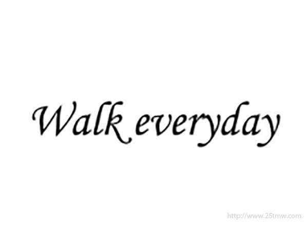 WALKEVERYDAY