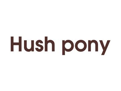 HUSHPONY