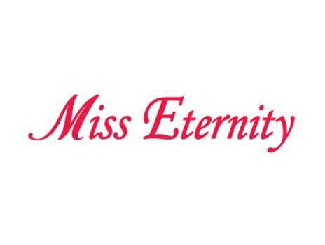 MISSETERNITY