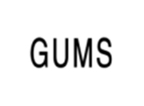 GUMS