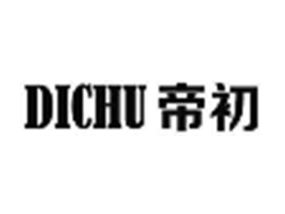 DICHU帝初