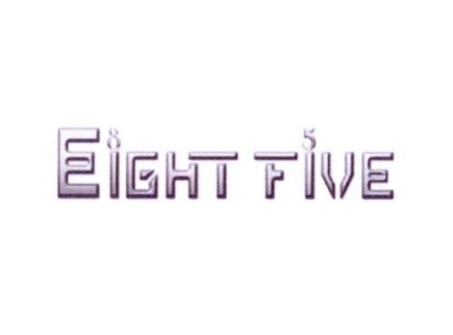 EIGHTFIVE85