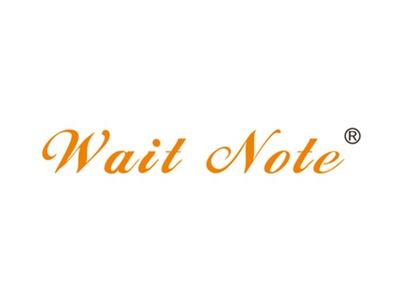 Waitnote