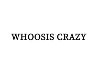 WHOOSISCRAZY