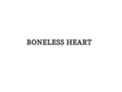 BONELESSHEART